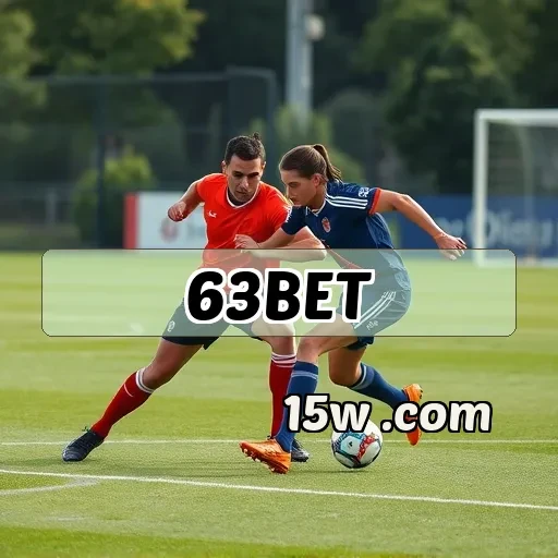 63bet com: Explore Apostas Esportivas com Inovação e Eficiência